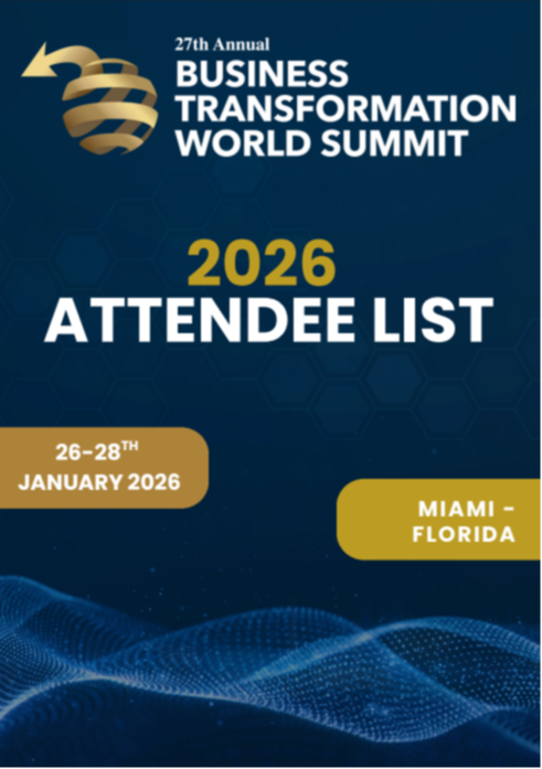 Business Transformation World Summit 2026 - List of Attendees