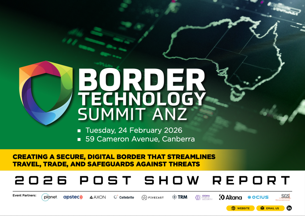 Border Technology Summit ANZ - Post Show Report