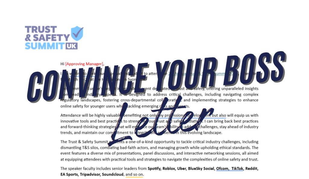 Convince Your Boss Letter Trust & Safety Summit