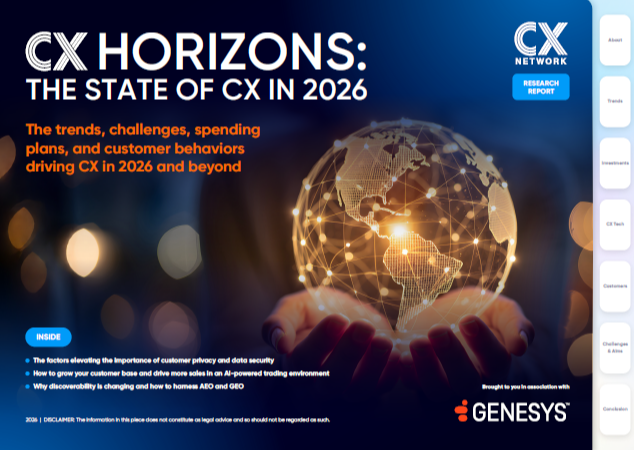 CX Horizons: The State of CX in 2026