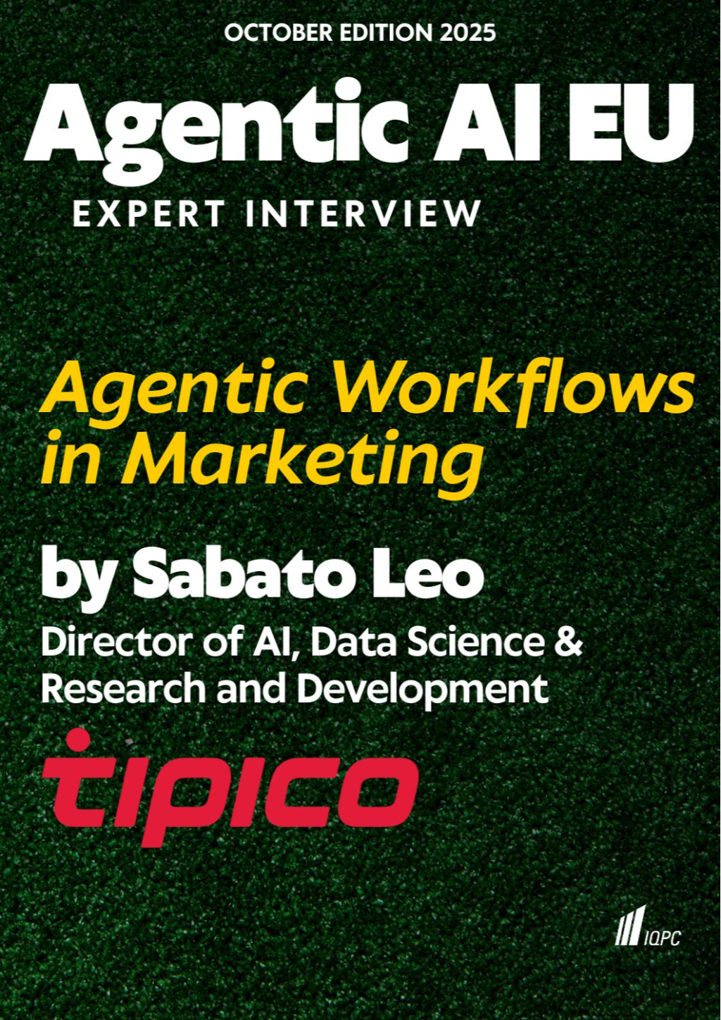 Tipico: Sabato Leo, Director of AI, Data Science & R&D | Agentic AI in Marketing