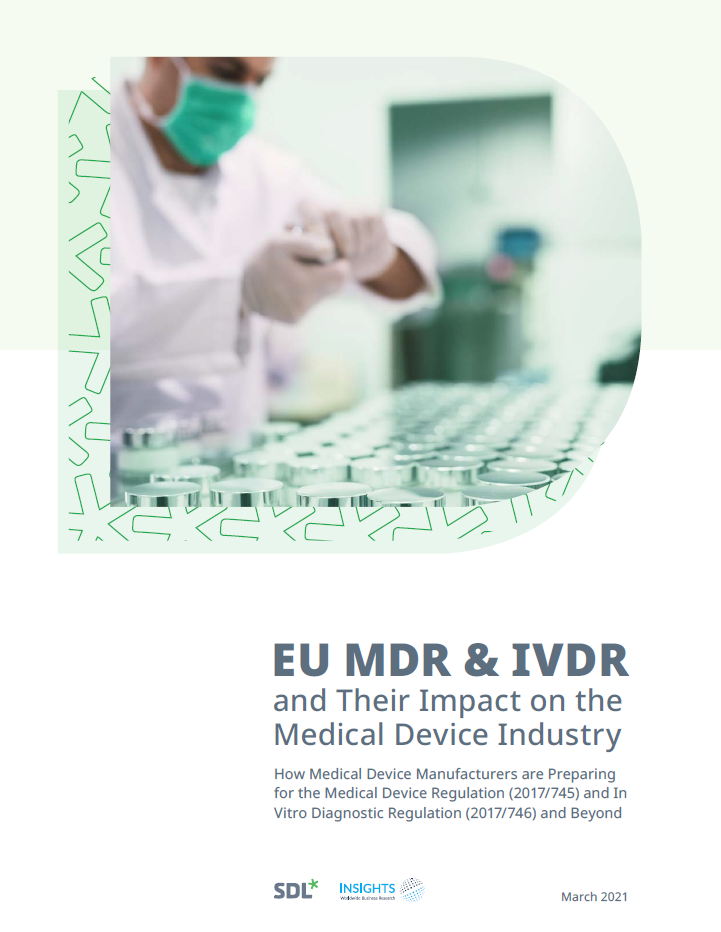 EU MDR & IVDR and Their Impact on the Medical Device