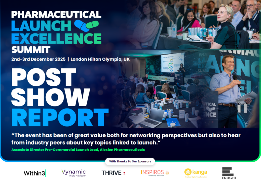 Post Show Report 2025 | Pharmaceutical Launch Excellence Summit