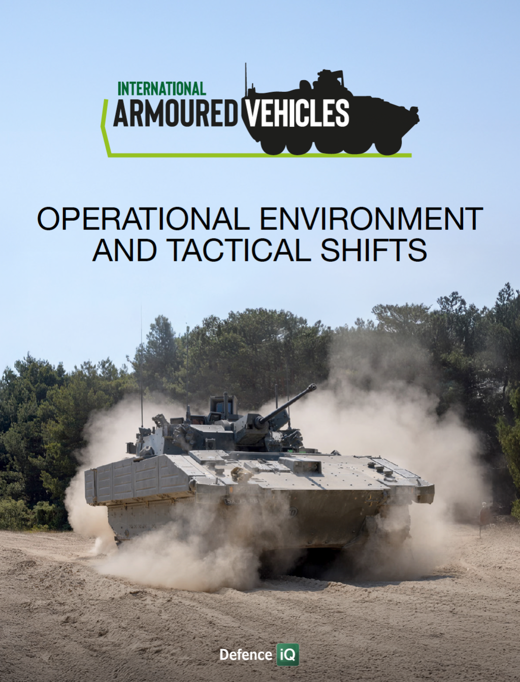International Armoured Vehicle Market Report: Operational Environment and Tactical Shifts