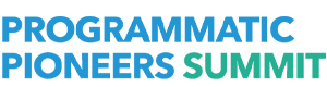 Programmatic Pioneers Summit 2026