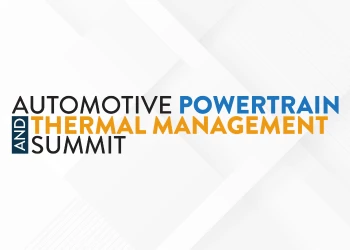 Automotive Powertrain & Thermal Management Summit