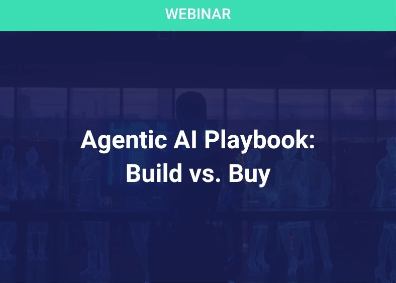 Agentic AI Playbook: Build vs. Buy
