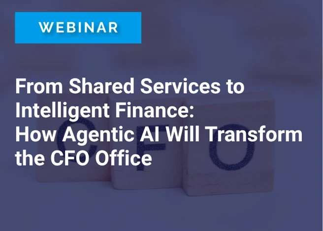 From Shared Services to Intelligent Finance: How Agentic AI Will Transform the CFO Office