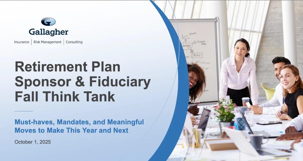 Retirement plan sponsor & fiduciary fall think tank