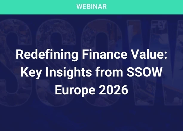 Redefining Finance Value: Key Insights from SSOW Europe 2026