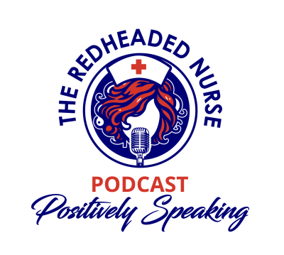 The Redheaded Nurse Podcast