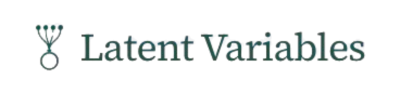 Latent Variables