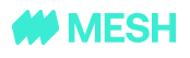 Mesh