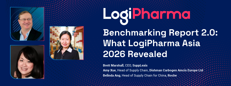 Benchmarking Report 2.0: What LogiPharma Asia 2026 Revealed
