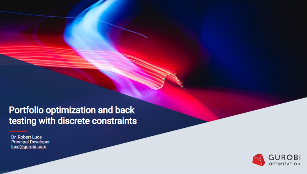 Portfolio optimisation and backtesting with discrete constraints - Gurobi