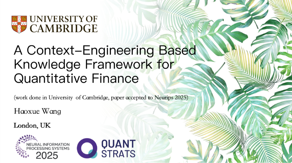 A Context-Engineering Based Knowledge Framework for Quantitative Finance - University of Cambridge
