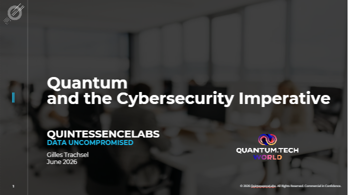 Quantum​  and the Cybersecurity Imperative​