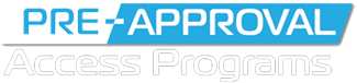 Pre-Approval Early Access Programs
