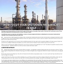 Shutdowns and Turnarounds 2017 - How to cut your Shutdown Frequencies in Half